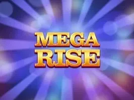 Mega Rise